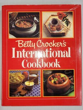 Betty Crocker International 1980 Cookbook Hardcover Recipes Cook Book
